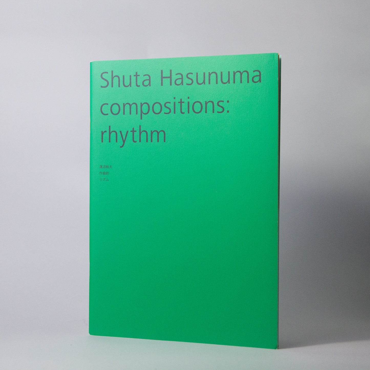 Shuta Hasunuma : compositions: rhythm (Book)