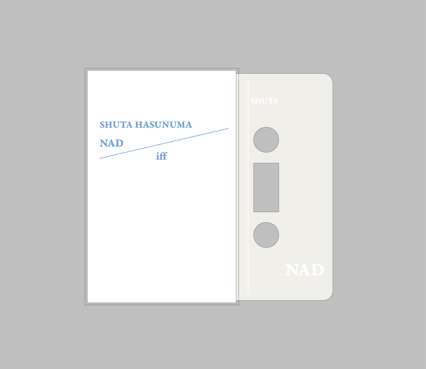 Shuta Hasunuma : NAD / iff (Cassette Tape)